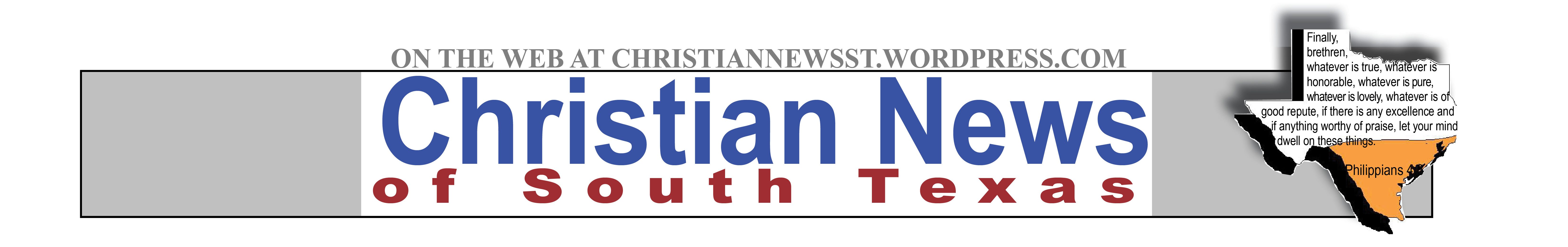 Christian News of South Texas